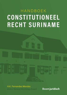 Handboek constitutioneel recht Suriname (Paperback)