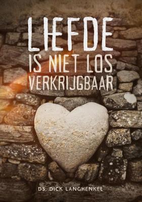 Liefde is niet los verkrijgbaar (Paperback)