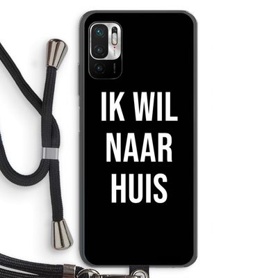 Ik wil naar huis - Zwart: Xiaomi Redmi Note 10 5G Transparant Hoesje met koord