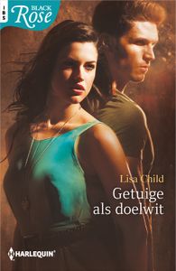 Getuige als doelwit - Lisa Child - ebook