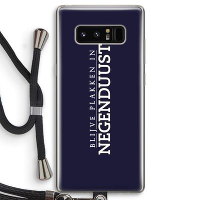Blijve plakken in Negenduust: Samsung Galaxy Note 8 Transparant Hoesje met koord