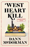 West Heart Kill - Dann McDorman - ebook