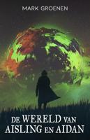 De wereld van Aisling en Aidan (Paperback) De wereld van Aisling en Aidan (Paperback)