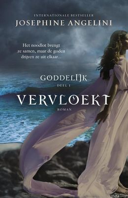 Goddelijk 1: Vervloekt - Josephine Angelini - eBook (9789024569281) Goddelijk 1: Vervloekt - Josephine Angelini - eBook (9789024569281)