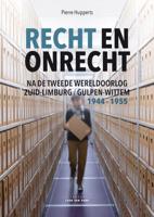 Recht en onrecht na de tweede wereldoorlog (Paperback)