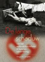 De lange schaduw van het nationaalsocialisme in kunst en samenleving (Paperback)