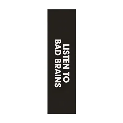 Listen To Bad Brains 9" - Griptape Sheet