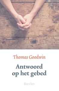 Antwoord op het gebed - Thomas Goodwin - ebook