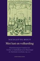 Met lust en volharding (Paperback)