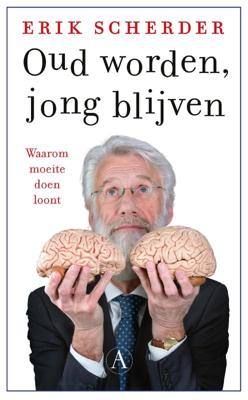 Oud worden, Jong blijven - Relaties & Persoonlijke ontwikkeling - Spiritueelboek.nl