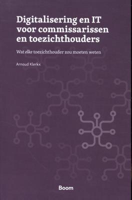 Digitalisering en IT voor commissarissen en toezichthouders (Paperback)