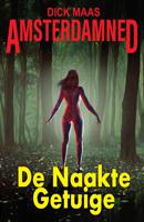 De Naakte Getuige (Paperback) - thumbnail