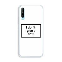 Don't give a shit: Huawei P Smart Pro Transparant Hoesje Don't give a shit: Huawei P Smart Pro Transparant Hoesje