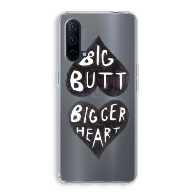 Big butt bigger heart: OnePlus Nord CE 5G Transparant Hoesje