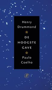 De hoogste gave - Paulo Coelho - ebook