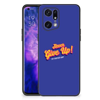 OPPO Find X5 Pro | Telefoon Hoesje | met tekst Never Give Up