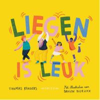 Liegen is leuk! - Thomas Renders, Davien Dierickx - ebook