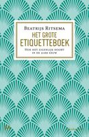 Het grote etiquetteboek - Beatrijs Ritsema - ebook