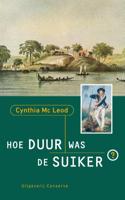 Hoe duur was de suiker? (Paperback)