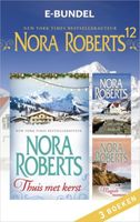 Nora Roberts e-bundel 12 - Nora Roberts - ebook