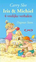 Iris & Michiel 4 vrolijke verhalen - Carry Slee - ebook