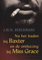 Na het baden bij Baxter en de ontluizing bij Miss Grace - J.M.H. Berckmans - ebook