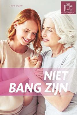 Niet bang zijn (Hardback)