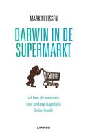 Darwin in de supermarkt - Mark Nelissen - ebook