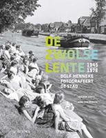 De Zwolse lente (Hardback) De Zwolse lente (Hardback)