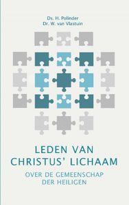 Leden van Christus' lichaam - H. Polinder, W. van Vlastuin - ebook