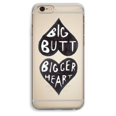 Big butt bigger heart: iPhone 6 Plus / 6S Plus Transparant Hoesje