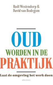 Oud worden in de praktijk (Paperback)