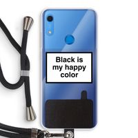 Black is my happy color: Huawei Y6s Transparant Hoesje met koord