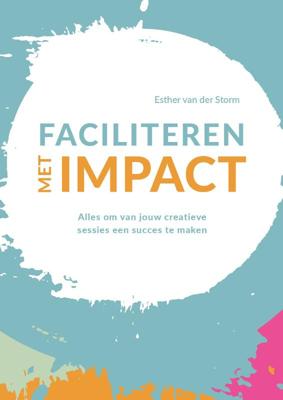 Faciliteren met impact (Paperback)