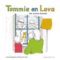 Tommie en Lova het corona-bezoek - Cees Hoogland - Hardcover (9789492994233) - thumbnail