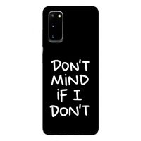 Don't Mind: Samsung Galaxy S20 Tough Case