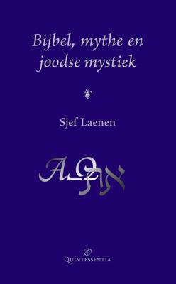 Bijbel, mythe en joodse mystiek (Hardback)