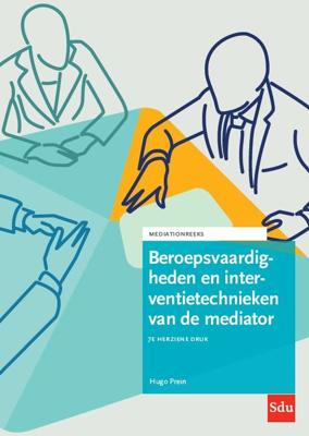 Beroepsvaardigheden en interventietechnieken van de mediator (Paperback)