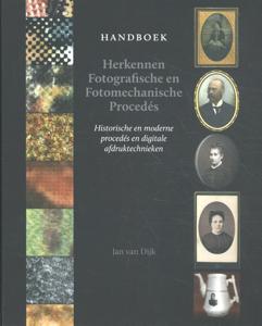 Handboek herkennen fotografische en fotomechanische procedés (Hardback)