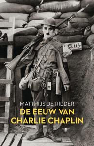 De eeuw van Charlie Chaplin (Paperback)