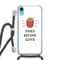 Fries before guys: iPhone XR Transparant Hoesje met koord