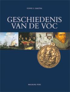 Geschiedenis van de VOC (Hardback)