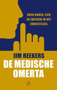 De medische omerta (Paperback)