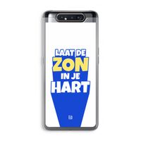 Laat de zon in je hart: Samsung Galaxy A80 Transparant Hoesje