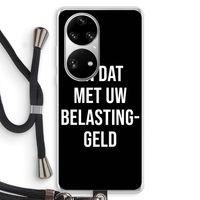 Belastinggeld - Zwart: Huawei P50 Pro Transparant Hoesje met koord