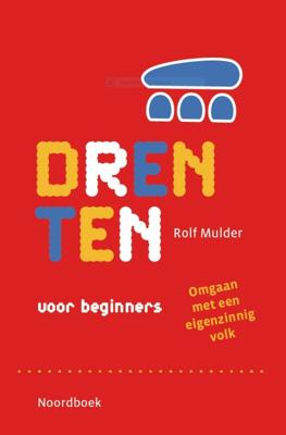 Drenten voor beginners (Paperback)