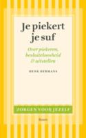 Je piekert je suf (Paperback) - thumbnail