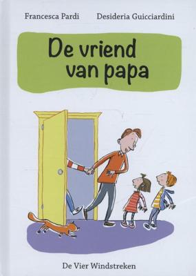 De vriend van papa (Hardback)