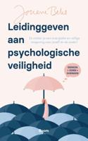 Leidinggeven aan psychologische veiligheid (Paperback)
