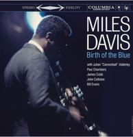 Miles Davis - Birth Of The Blue LP Miles Davis - Birth Of The Blue LP